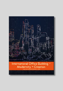 International Office Building – Modernity and Creation, Press, publication, cover, architecture publication; studio monovolume architecture + design; monovolume Bolzano; architecture South Tyrol; studio architecture bolzano; monovolume architects