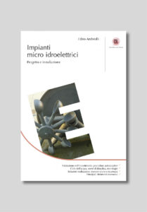 Impianti micro idroelettrici, Press, publication, cover, architecture publication; studio monovolume architecture + design; monovolume Bolzano; architecture South Tyrol; studio architecture bolzano; monovolume architects